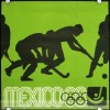 Мехико 1968: олимпийский постер из серии «Виды спорта», посвящённый хоккею на траве